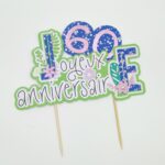 Cake topper anniversaire